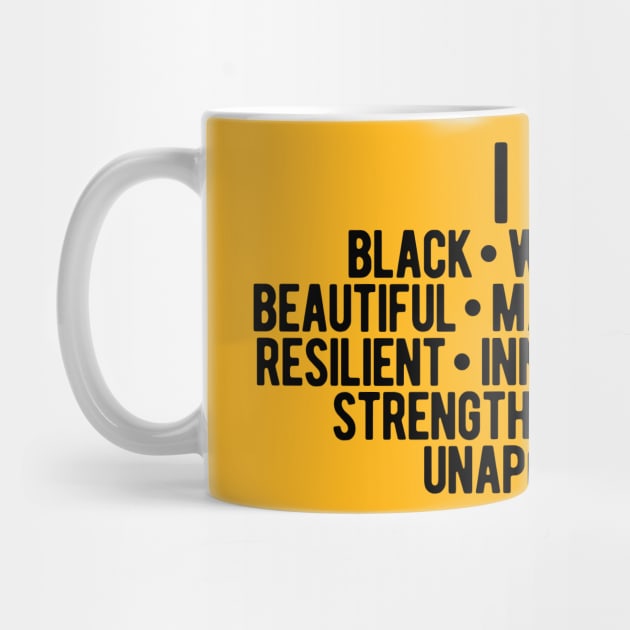 I AM A Strong Black Woman | African American by UrbanLifeApparel